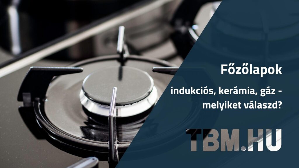 Indukciós vagy kerámia főzőlap lesz a jobb döntés? Melyiknek mik az előnyei, hátrányai és mik a legfőbb különbségek? Segítünk választani.